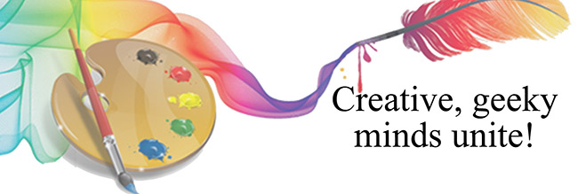 "Creative, geeky minds unite!"